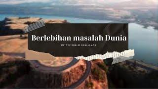 Video pendek Kajian sunnah-Ustadz Khalid Basalamah