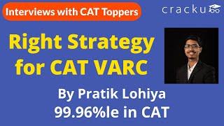 How a working professional scored 99.96%le in CAT | VARC Strategy by Toppers