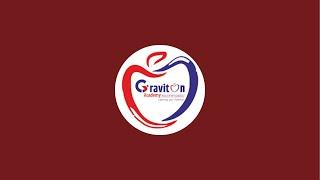 Graviton Academy - NCERT based Preparation is live