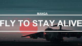 maNga - Fly To Stay Alive [Lyrics]