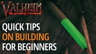 Quick Building Tips For Beginners - Valheim