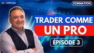 Ep3 - Apprendre à trader comme un pro avec Bernard Prats-Desclaux