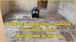 Balken ausgleichen auf Allrounder Achi Art