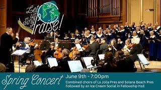 Spring Concert - "Jubilate Deo," “Te Deum,” & “He Never Failed Me Yet.”