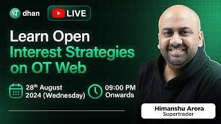 Learn Open Interest Strategies | OT Web