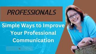 Co-create with Rhonda L. Bowen: How To Improve Your Professional Communication