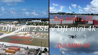 DJI Mini 2 SE vs DJI Mini 4k comparison flight