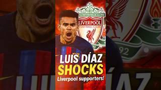  LUIS DIAZ SHOCKS LIVERPOOL SUPPORTERS! #shorts