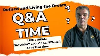 Q & A Retired and Living the Dream