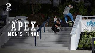 SLS APEX 03: Men's FINAL