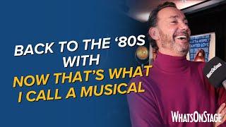 Now That's What I Call A Musical | Craig Revel Horwood takes us back to the '80s