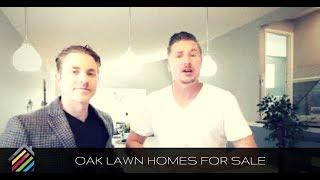 Homes for Sale in Oak Lawn