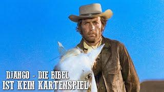 Django - Die Bibel ist kein Kartenspiel | Ganzer Westernfilm auf Deutsch | ITALOWESTERN