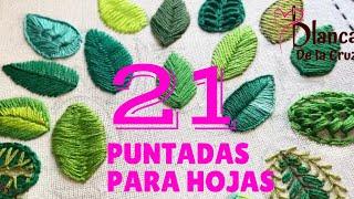 21 puntadas BORDADOS A MANO HOJAS y tallo | How to EMBROIDERY leaves