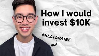 Millionaire explains: How to invest first $10K