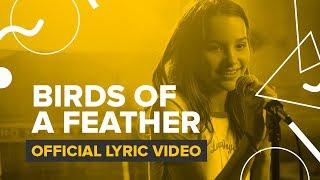 BIRDS OF A FEATHER | Official Lyric Video | Theme From “Chicken Girls”