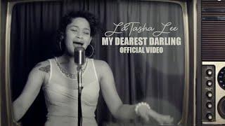 LaTasha Lee - My Dearest Darling - (Etta James remake Video)