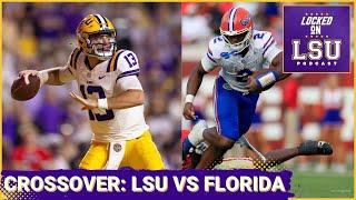 Crossover Episode! LSU Tigers vs. Florida Gators | DJ Lagway Injury Impact