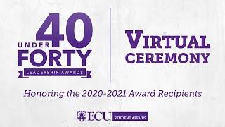 40 Under Forty - Honoring the 2020-2021 Award Recipients