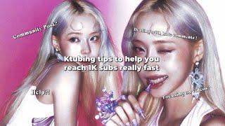 Want to grow on KTUBE?? Ktubing tipss (REALLY HELPFUL)(New tips)