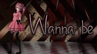 【MMD|FLASH WARNING!】Wanna be 「Motion by KerryOz」