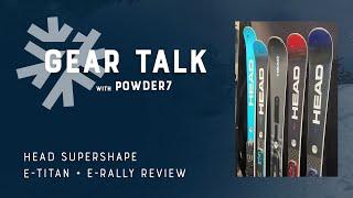 2024-2025 Head Supershape Review: E-Titan and E-Rally | Powder7