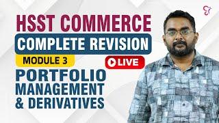 HSST COMMERCE PORTFOLIO MANAGEMENT & DERIVATIVES | COMPLETE REVISION | LIVE |  HSST EXAM 2024