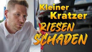 Riesen Schaden hinter kleinem Kratzer!