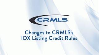 Changes to CRMLS's IDX Listing Credit Rules