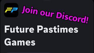 Highlighting the Future Pastimes Discord Channel