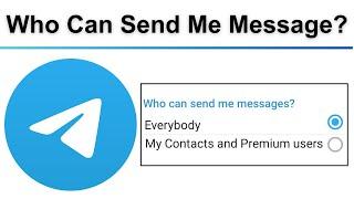 who can send me message in telegram?