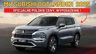 MITSUBISHI OUTLANDER 2025 - OFICJALNE POLSKIE CENY