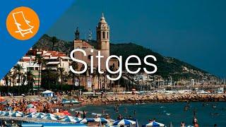 Sitges - The Jewel on the Mediterranean