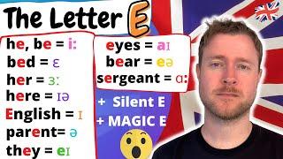 English Pronunciation | The Letter 'E' | 11 Ways to Pronounce the Letter E in English!