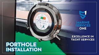 Riva 100' Corsaro Amare Porthole Installation | Marine Services One