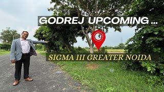 Godrej Upcoming Location In Greater Noida