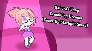 FNAF Ballora's Song: 'Crumbling Dreams' (Cover By Starlight Scars)