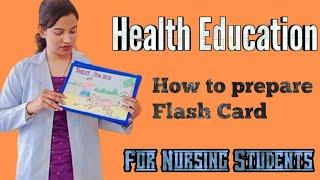 Health education|| how to prepare Flash cards