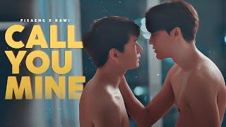 Pisaeng  Kawi | Call You Mine | Be My Favorite [BL]