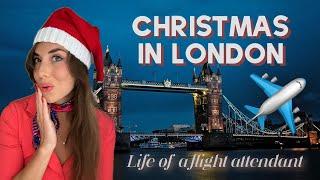 WINTER WONDERLAND IN LONDON WITH MY CREW ️ - International cabin crew vlog