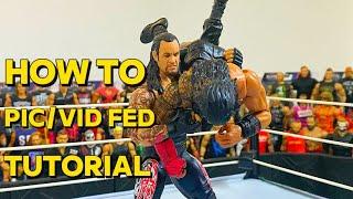 HOW TO PIC/VID FED TUTORIAL WWE ACTION FIGURES !