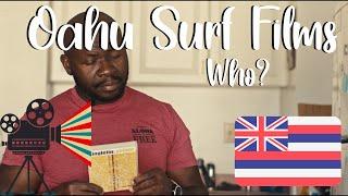 Who is Oahu Surf Films??????