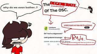 A Rant On Leanbeans: The DEGENERATE (or just jerk) Of the OSC, (read desc, non profit!)