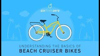 Understanding the Basics of Beach Cruiser Bikes