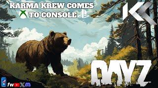 Karma Krew Servers on Console  One of pc finest is now on Xbox & Playsation  DayZ