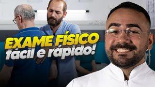 EXAME FÍSICO: INSPEÇÃO, PALPAÇÃO, PERCUSSÃO E AUSCULTA - ATUALIZADO