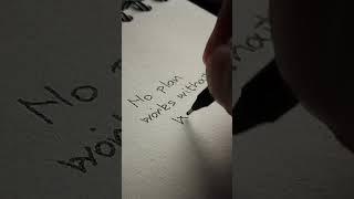 No plan works without work!  #motivationdaily #art #getplusmindset #handwriting