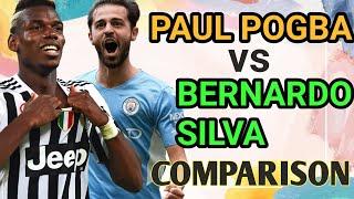 Paul Pogba vs Bernardo Silva Comparison | football midfielders statistics 2022 | itz football factz