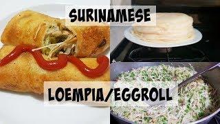 Recipe: How To Make Surinamese Loempia/Eggroll | CWF