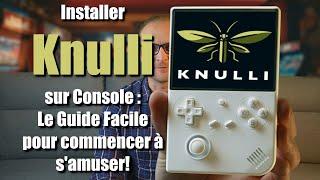 Installer KNULLI le guide facile pour commencer à s’amuser !